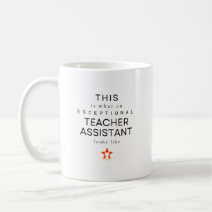 Exceptional Teacher Assistant Personalized Name Coffee Mug