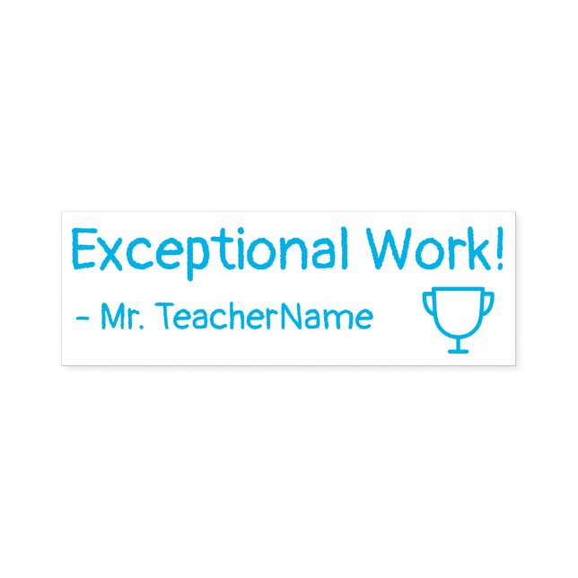 "Exceptional Work!" Grading Rubber Stamp (Design)