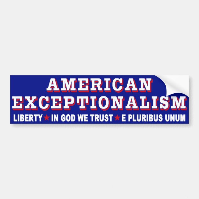 Exceptionalism Bumper Sticker (Front)