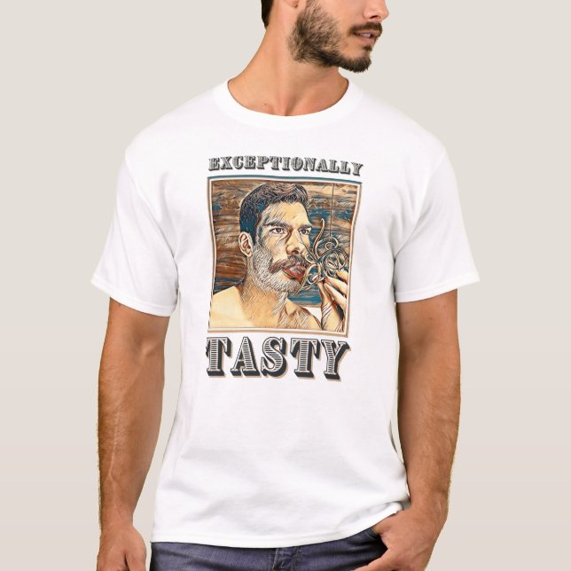 EXCEPTIONALLY TASTE-TEE  ! T-Shirt (Front)
