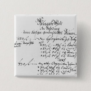 Excerpt from J.S. Bach's salary payment 2 Inch Square Button
