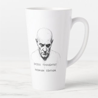 Excess Thoughts? Premium Edition Latte Mug