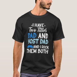 Exchange Student Foreign Host Family 26 T-Shirt