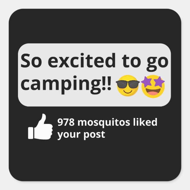 Excited to go camping, funny mosquito happy camper square sticker (Front)