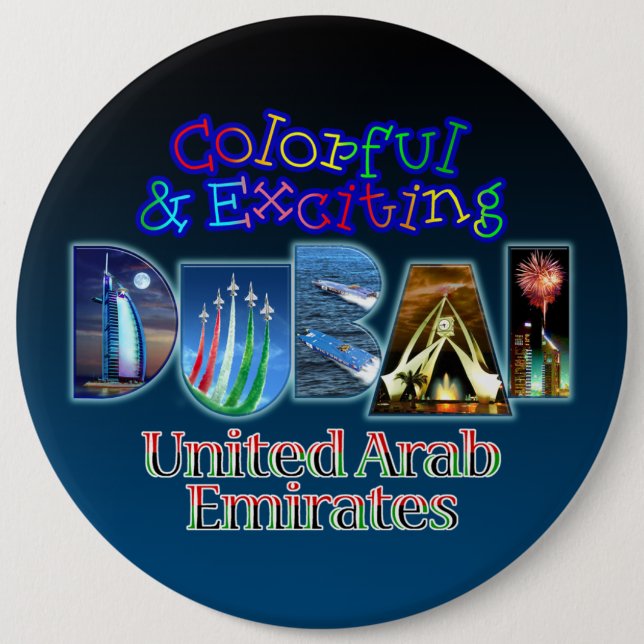 Exciting and Colourful Dubai 6 Inch Round Button (Front)