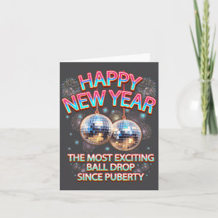 Exciting Ball Drop Since-puberty Happy New Year Di Card