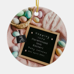 Exciting Easter pregnancy announcement Ceramic Ornament