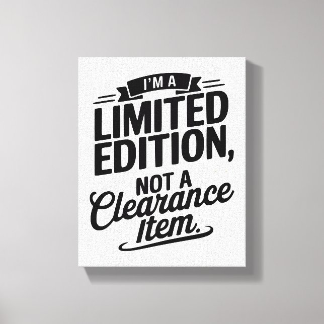 Exclusive & Unstoppable! Decorate with Confidence Canvas Print (Front)