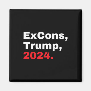 Excons Trump 2024 Trump Vance Magnet
