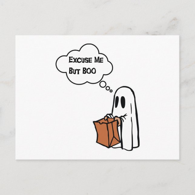 Excuse Me But Boo Postcard (Front)