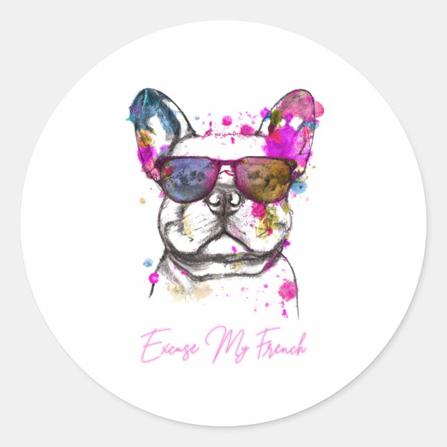 Excuse My French Funny French Bulldog Classic Round Sticker (Front)