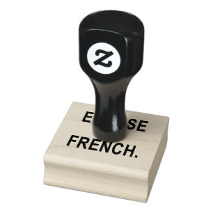 Excuse My French! Rubber Stamp