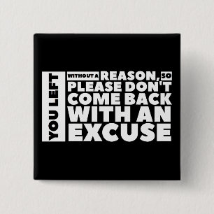 Excuse - Square Button