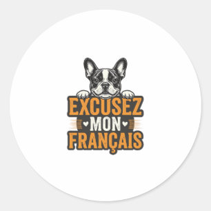 Excusez Mon Franais French Bulldog Vintage Classic Round Sticker