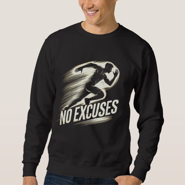 Exécuter avec détermination - Aucun Sweatshirt d'a (Devant)