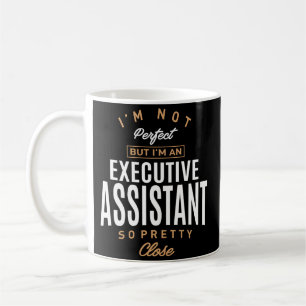 Executive Assistant Coffee Mug