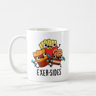 Exer-sides Funny Exercise Pun Coffee Mug