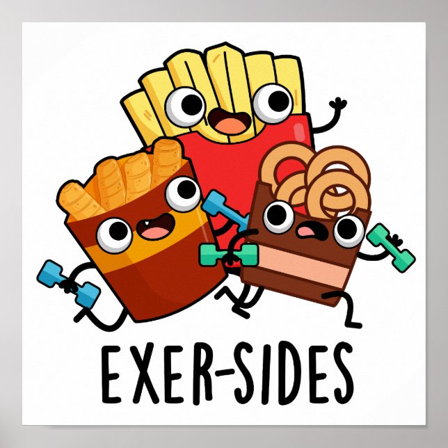 Exer-sides Funny Exercise Pun  Poster (Front)