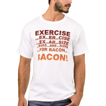 Exercise bacon