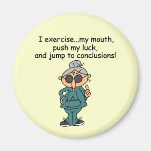 Exercise, Push, Jump Humour Magnet
