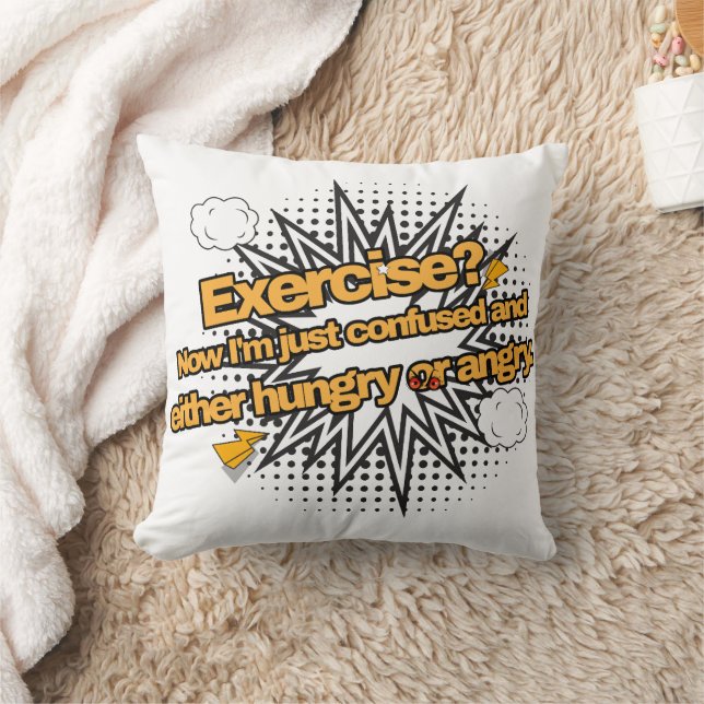 Exercise? Throw Pillow (Blanket)