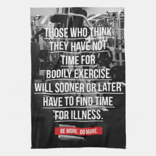 Exercise - Workout Motivational Kitchen Towel