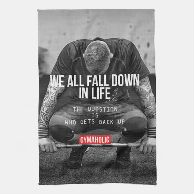 Exercise - Workout MotivationalGet Back Up - Worko Kitchen Towel (Vertical)