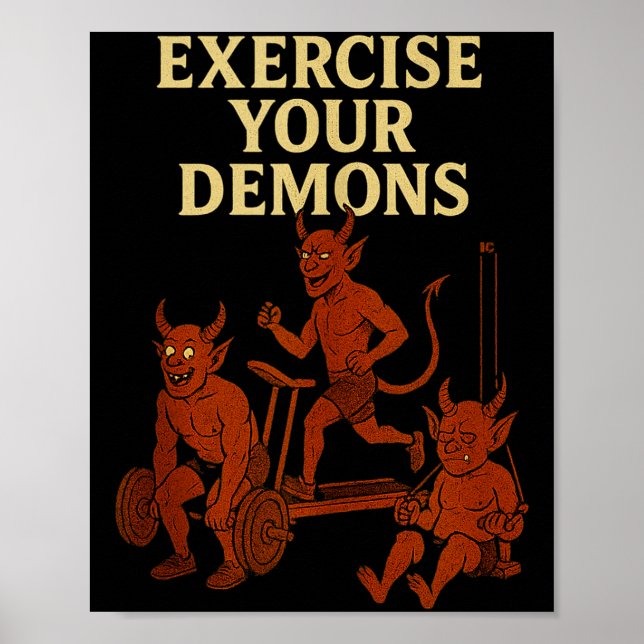 Exercise Your Demons Funny Gym Pun – I Have Exorci Poster (Front)