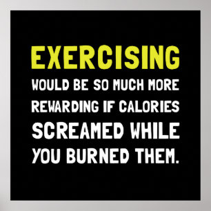 Exercising Calories Screamed Poster