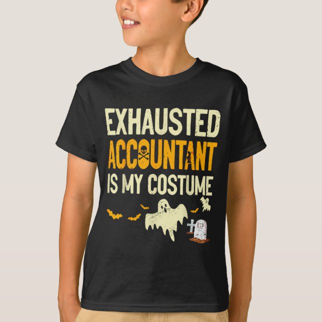 Exhausted Accountant Cpa Halloween Funny Accountan T-Shirt (Front)