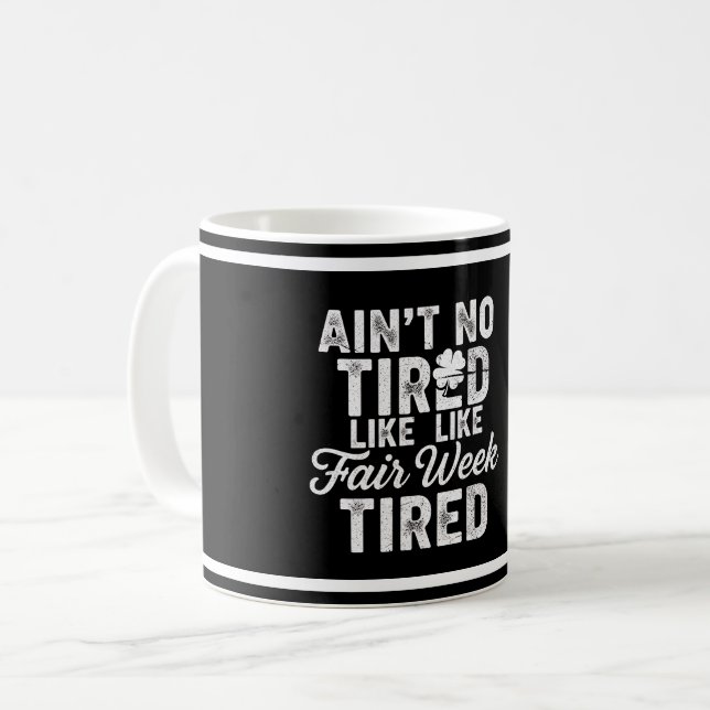 Exhausted But Happy Design  Coffee Mug (Front Left)