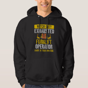 Exhausted Forklift Operator Warehouse Forklift Dr Hoodie