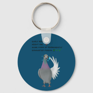 Exhausted pigeon key ring