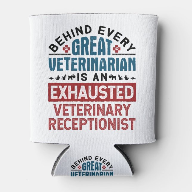 Exhausted Veterinary Receptionist Can Cooler (Front)