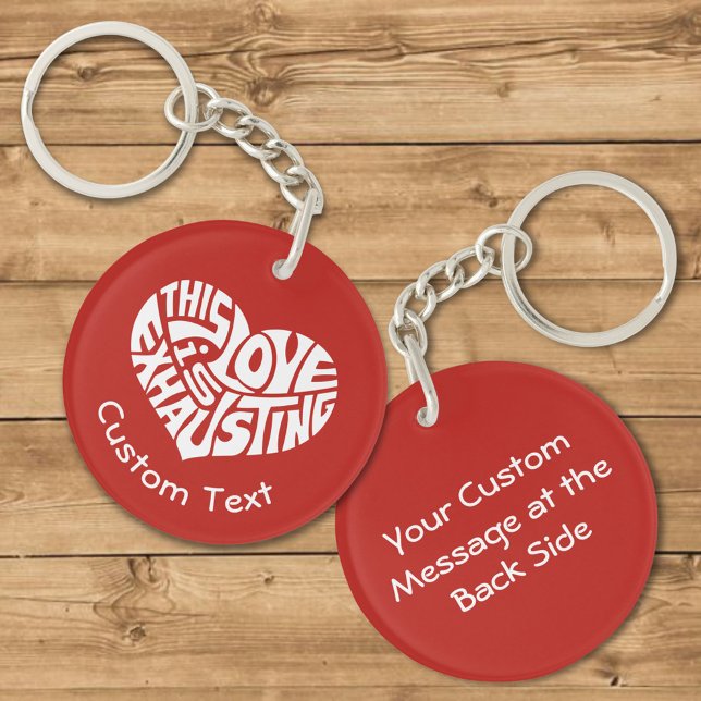 Exhausting Love Keychain (Creator Uploaded)