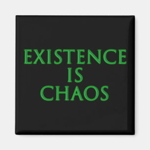 Existence Is Chaos Loki Magnet