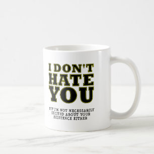 Existence non excitée Drôle Mug
