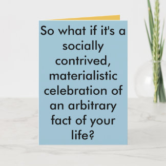 Existential Birthday Card