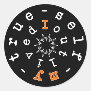Existential motto: I outlived my true self v2 Classic Round Sticker