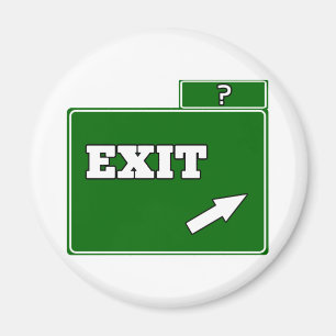 ? Exit sign Magnet