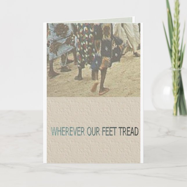 EXOBIA GREETINGS: Wherever Our Feet Tread Card (Front)