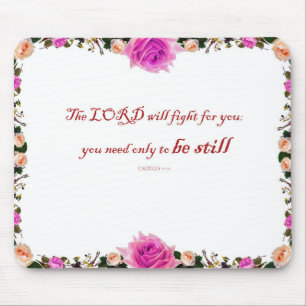 Exodus 14:14 The LORD will fight for You Mousepad