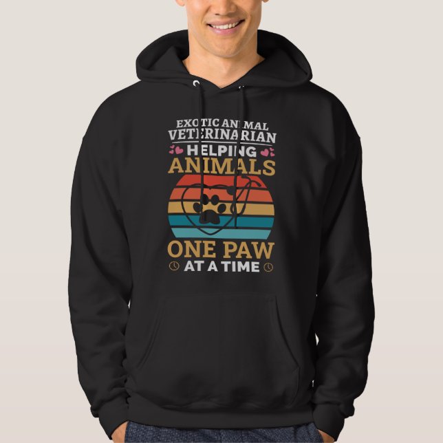 Exotic Animal Veterinarian Helping Animals One Paw Hoodie (Front)