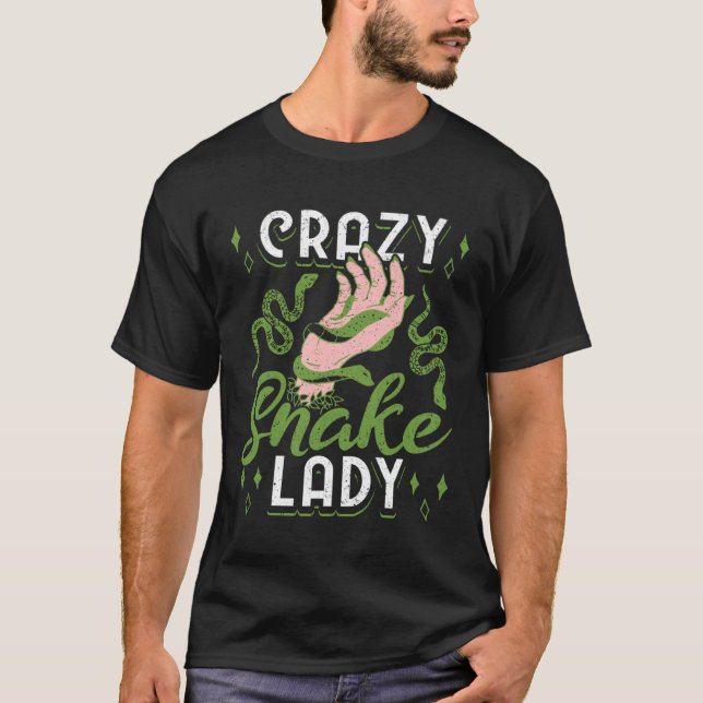 Exotic Pet Snake Reptile Crazy Snake Lady T-Shirt (Front)