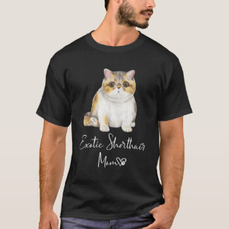 Exotic Shorthair Mom Cat Mother Kitten T-Shirt