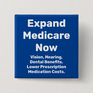Expand Medicare Now 2 Inch Square Button