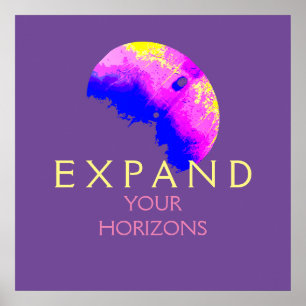 "Expand Your Horizons" Blue Pink Yellow on Purple Poster