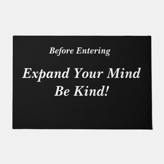 Expand Your Mind Be Kind! Doormat (Front)