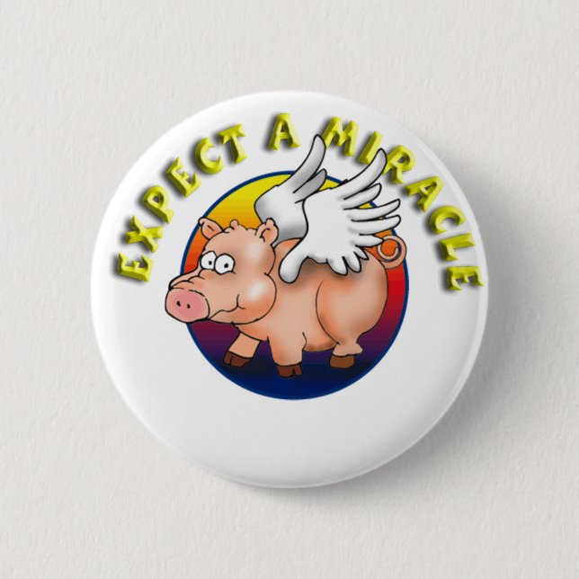 Expect A Miracle --- AA Recognition 2 Inch Round Button (Front)