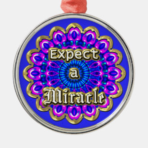 EXPECT a MIRACLE in Gold Geometric Vibrant Design Metal Ornament